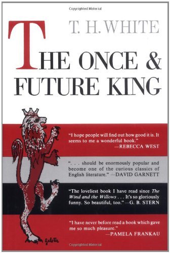 Cover for T. H. White · The Once and Future King (Hardcover Book) (1958)