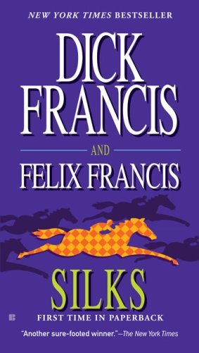 Cover for Felix Francis · Silks (Paperback Book) [Rep Prm edition] (2009)