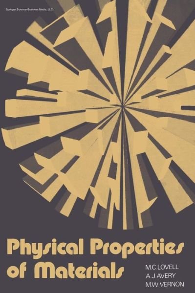 Cover for M. C. Lovell · Physical Properties of Materials - The Modern University in Physics Series (Taschenbuch) (1976)