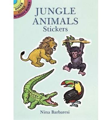 Jungle Animals Stickers - Little Activity Books - Nina Barbaresi - Produtos - Dover Publications Inc. - 9780486283975 - 1 de fevereiro de 2000