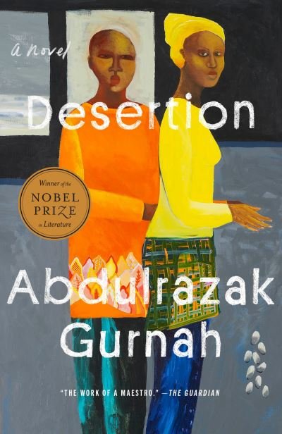 Cover for Abdulrazak Gurnah · Desertion (Bog) (2023)