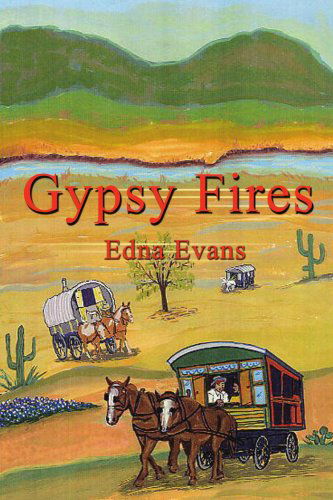 Cover for Edna Anderson · Gypsy Fires (Paperback Book) (2001)