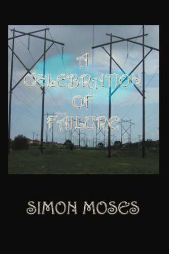 Cover for Simon Moses · A Celebration of Failure (Paperback Book) (2003)