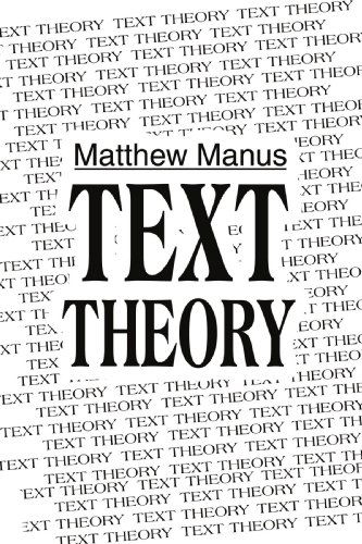Cover for Matthew Manus · Text Theory (Paperback Book) (2004)