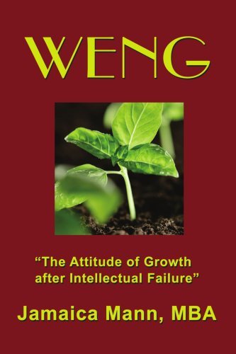 Cover for Jamaica Mann · Weng: the Attitude of Growth After Intellectual Failure (Paperback Book) (2007)