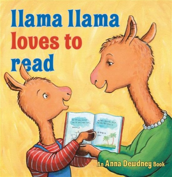 Cover for Anna Dewdney · Llama Llama Loves to Read - Llama Llama (Gebundenes Buch) (2018)