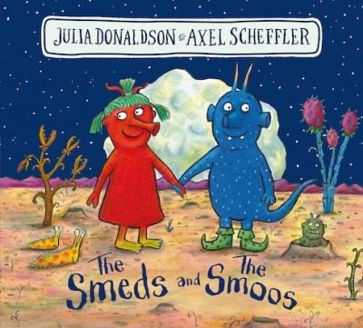Cover for Julia Donaldson · The Smeds and the Smoos BB (Board book) (2021)