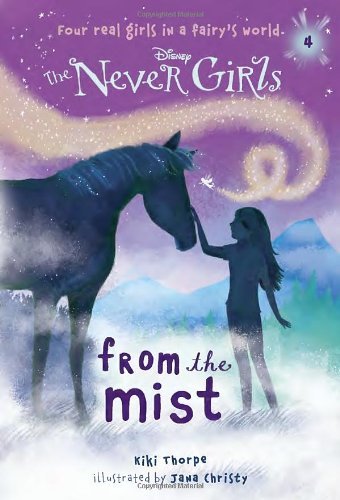 Cover for Rh Disney · Never Girls #4: from the Mist (Disney: the Never Girls) (A Stepping Stone Book (Tm)) (Paperback Book) (2013)