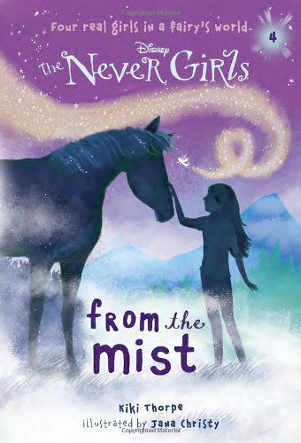 Cover for Rh Disney · Never Girls #4: from the Mist (Disney: the Never Girls) (A Stepping Stone Book (Tm)) (Paperback Bog) (2013)