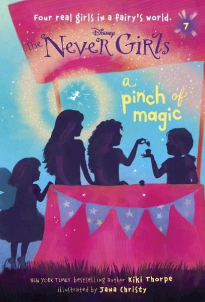 Cover for Kiki Thorpe · Never Girls #7: a Pinch of Magic (Disney: the Never Girls) (A Stepping Stone Book (Tm)) (Pocketbok) (2014)