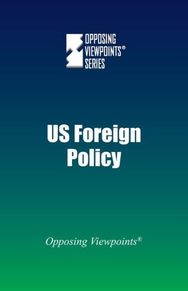 Cover for Noel Merino · U.S. Foreign Policy - Opposing Viewpoints (Paperback) (Pocketbok) (2015)