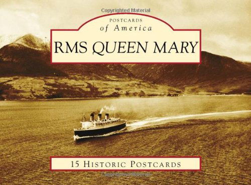 Cover for Queen Mary Archives · Rms Queen Mary (Postcards of America) (Board book) [Pos Crds edition] (2010)