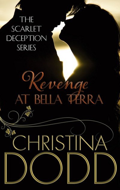 Cover for Christina Dodd · Revenge at Bella Terra (Paperback Book) (2024)