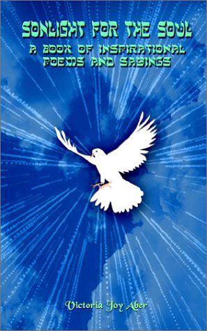 Cover for Victoria Joy Aber · Sonlight for the Soul (Paperback Book) (2002)