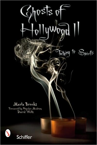 Cover for Marla Brooks · Ghosts of Hollywood II: Talking to Spirits (Paperback Book) (2008)