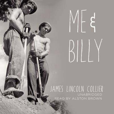 Cover for James Lincoln Collier · Me and Billy (CD) (2013)