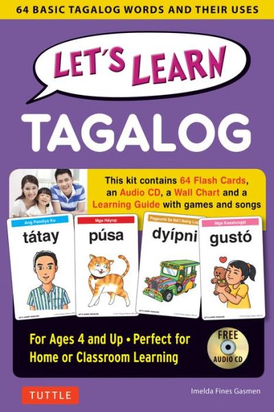 Cover for Imelda Fines Gasmen · Let's Learn Tagalog Kit: A Fun Guide for Children's Language Learning (Flash Cards, Audio, Games &amp; Songs, Learning Guide and Wall Chart) (Bog) (2020)