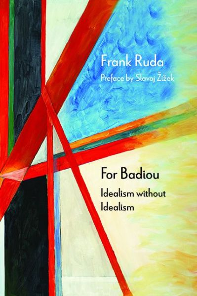 Cover for Frank Ruda · For Badiou: Idealism without Idealism - Diaeresis (Pocketbok) (2015)