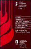 Rural Indonesia: Socio-Economic Development in a Changing Environment - Reappraisals Jewish Social History - Erik Thorbecke - Kirjat - New York University Press - 9780814781975 - lauantai 1. elokuuta 1992