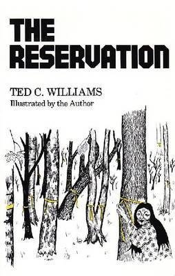 Cover for Ted C Williams · The Reservation - Iroquois &amp; Their Neighbors S. (Paperback Bog) (1985)