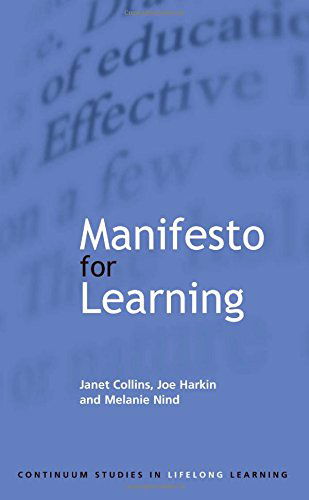 Cover for Melanie Nind · Manifesto for Learning: Fundamental Principles (Continuum Studies in Lifelong Learning) (Hardcover Book) (2002)