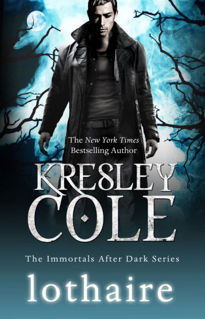 Cover for Kresley Cole · Lothaire (Hardcover Book) (2012)