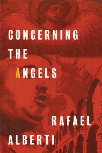 Concerning the Angels - Rafael Alberti - Kirjat - City Lights Books - 9780872862975 - torstai 18. tammikuuta 2001