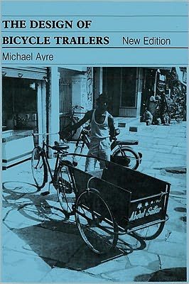 Cover for Michael Ayre · The Design of Bicycle Trailers (Paperback Book) [New edition] (1986)