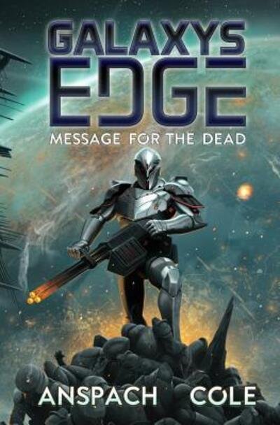 Cover for Jason Anspach · Message for the Dead (Galaxy's Edge) (Volume 8) (Buch) (2018)