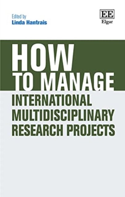 Cover for How to Manage International Multidisciplinary Research Projects (Pocketbok) (2022)