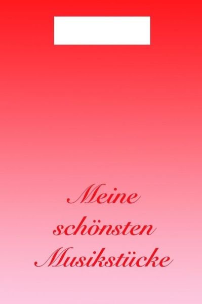 Cover for Musik Leben · Meine schoensten Musikstucke (Paperback Book) (2019)