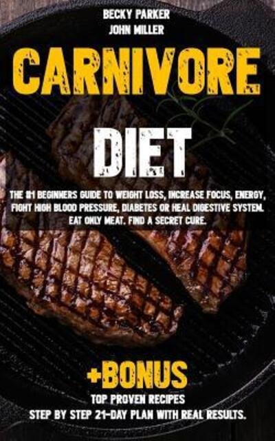 Cover for John Miller · Carnivore diet (Paperback Book) (2019)