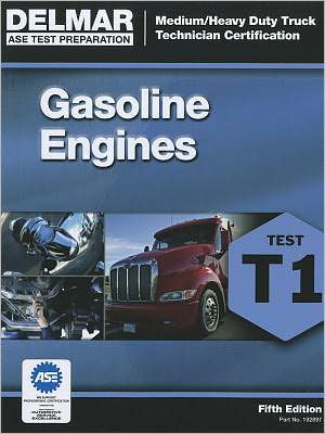 Cover for Delmar Cengage Learning · ASE Test Preparation - T1 Gasoline Engines (Paperback Book) (2011)
