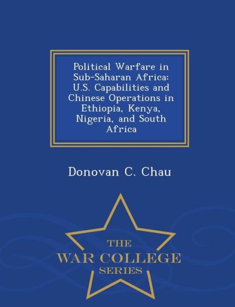 Cover for Donovan C. Chau · Political Warfare in Sub-saharan Africa: (Paperback Book) (2015)