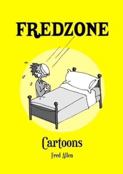 Cover for Fred Allen · Fredzone (Book) (2023)