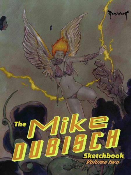 Cover for Mike Dubisch · The Mike Dubisch Sketchbook Volume 2 (Paperback Book) (2015)