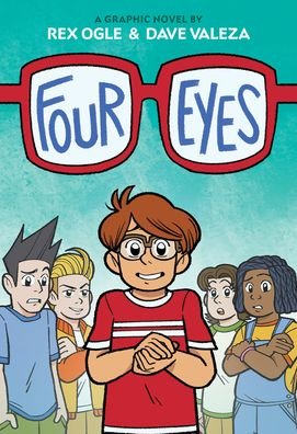 Cover for Rex Ogle · Four Eyes (Innbunden bok) (2023)