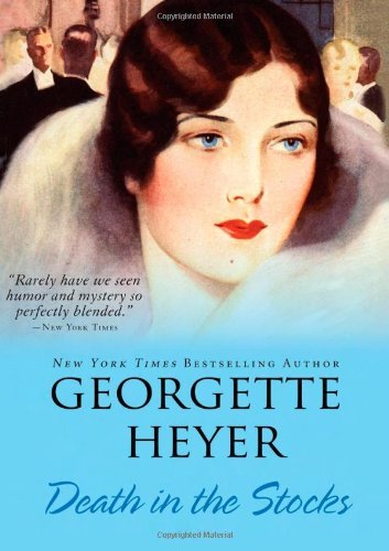 Cover for Georgette Heyer · Death in the Stocks (Pocketbok) [Complete Numbers Starting with 1, 1st Ed edition] (2009)