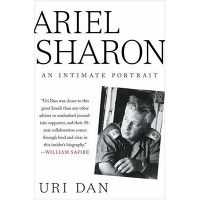 Cover for Uri Dan · Ariel Sharon: An Intimate Portrait (Paperback Book) (2007)