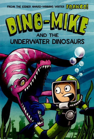 Dino-Mike and the Underwater Dinosaurs - Franco Aureliani - Andere - Capstone Global Library Ltd - 9781406293975 - 9. April 2015