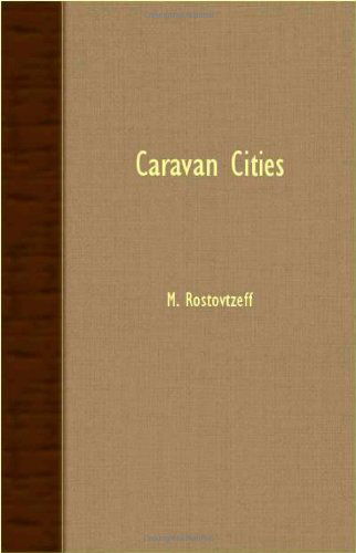 Cover for M. Rostovtzeff · Caravan Cities (Paperback Book) (2007)