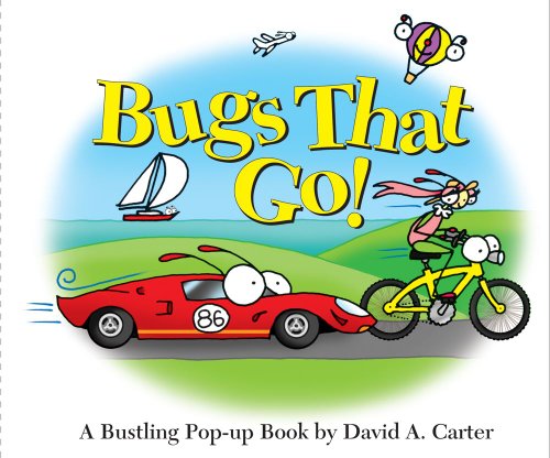 Cover for David  A. Carter · Bugs That Go!: a Bustling Pop-up Book (Hardcover Book) [Pop edition] (2011)