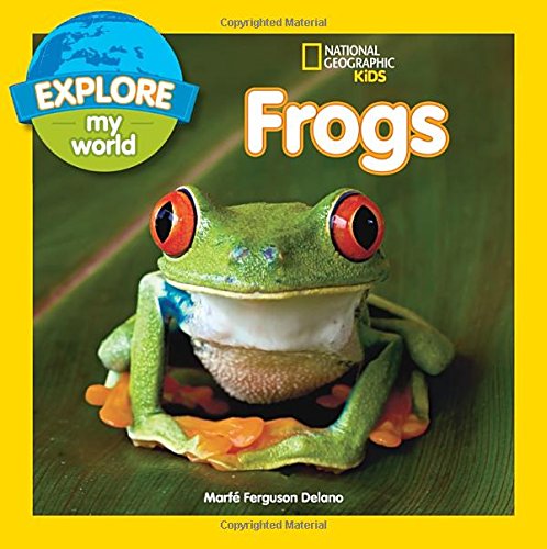 Cover for Marfe Ferguson Delano · Explore My World Frogs - Explore My World (Paperback Book) (2014)