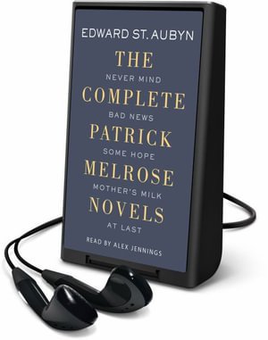 Cover for Edward St Aubyn · The Patrick Melrose Novels (MISC) (2015)