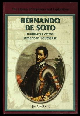Cover for Jan Goldberg · Hernando de Soto Trailblazer of the American Southeast (Paperback Book) (2003)