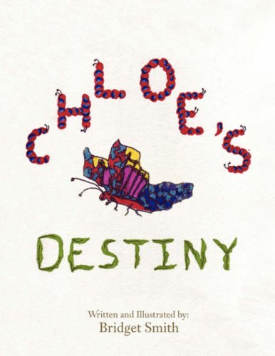 Cover for Bridget Smith · Chloe's Destiny (Paperback Book) (2008)