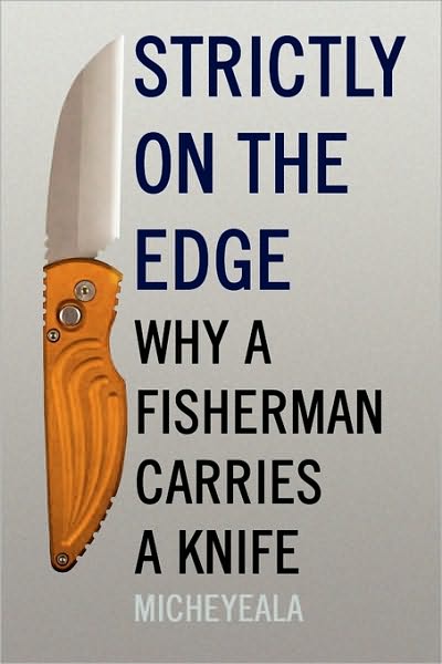 Cover for Micheyeala · Strictly on the Edge (Pocketbok) (2010)