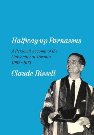 Cover for Claude T Bissell · Halfway up Parnassus (Paperback Book) (1974)