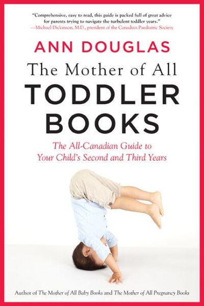 Cover for Ann Douglas · The Mother Of All Toddler Books (Paperback Book) (2018)