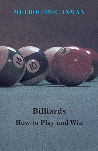Cover for Melbourne Inman · Billiards - How to Play and Win (Paperback Book) (2010)